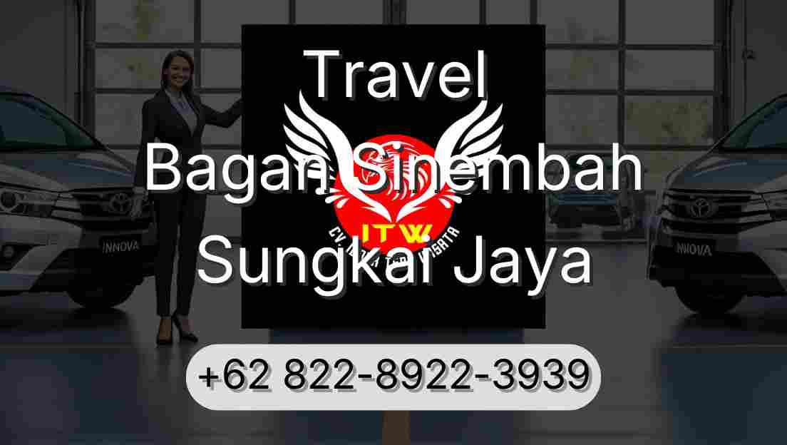 Travel Bagan Sinembah Sungkai Jaya