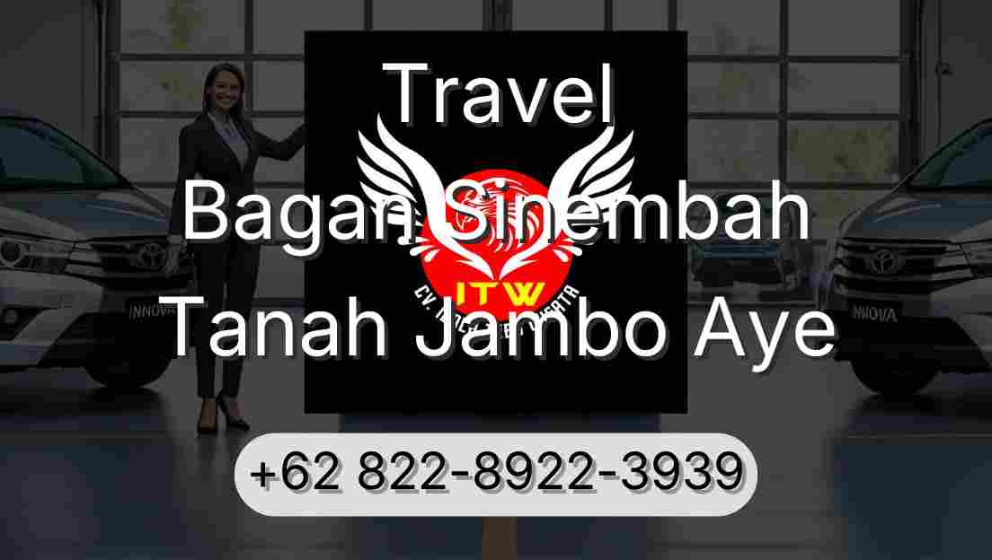 Travel Bagan Sinembah Tanah Jambo Aye