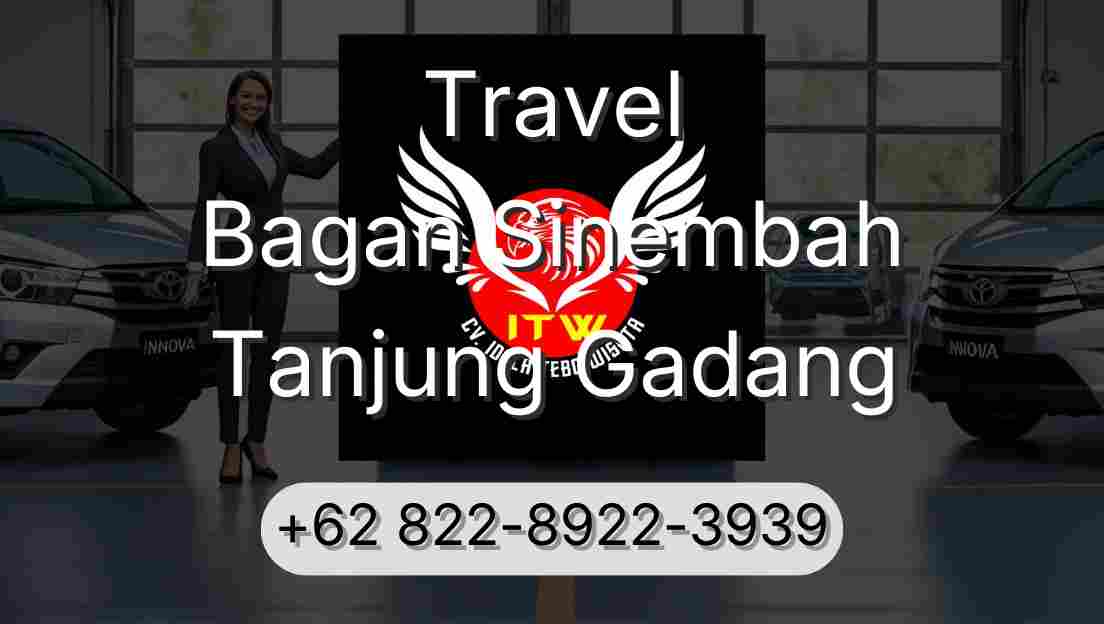 Travel Bagan Sinembah Tanjung Gadang