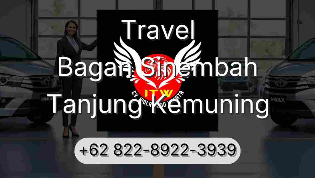 Travel Bagan Sinembah Tanjung Kemuning