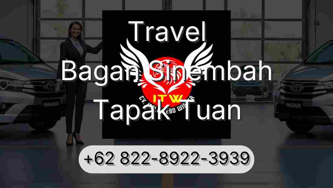 Travel Bagan Sinembah Tapak Tuan