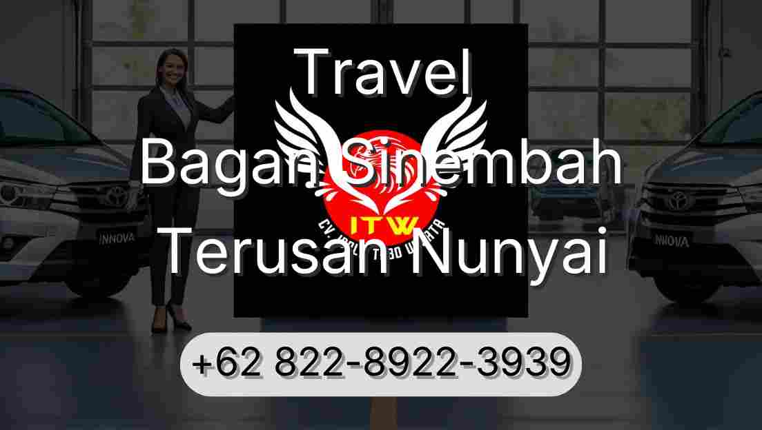 Travel Bagan Sinembah Terusan Nunyai