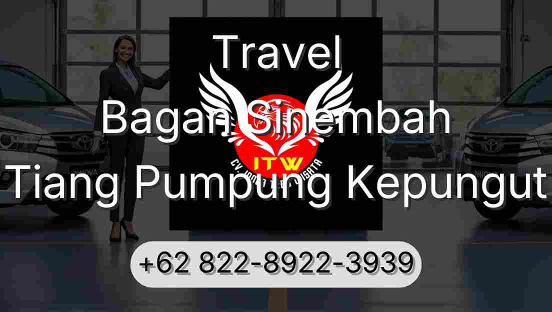 Travel Bagan Sinembah Tiang Pumpung Kepungut