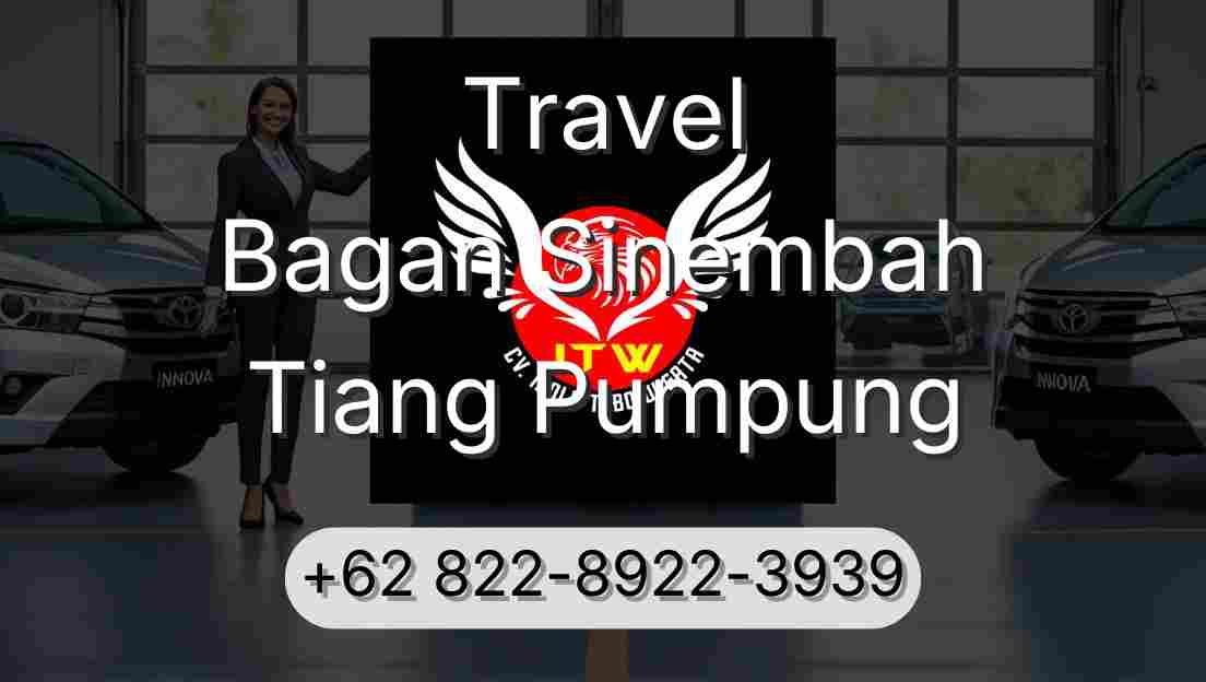 Travel Bagan Sinembah Tiang Pumpung