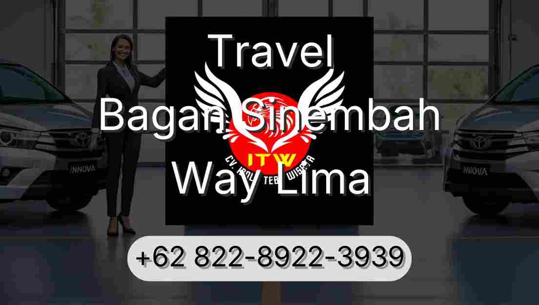 Travel Bagan Sinembah Way Lima
