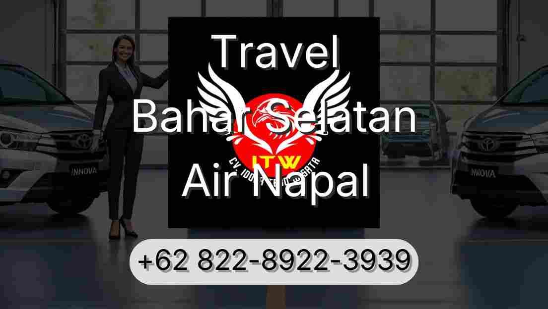 Travel Bahar Selatan Air Napal