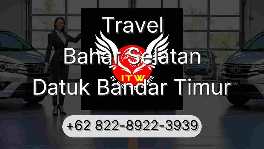 Travel Bahar Selatan Datuk Bandar Timur