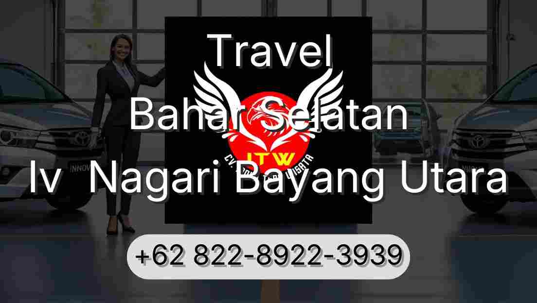 Travel Bahar Selatan Iv  Nagari Bayang Utara