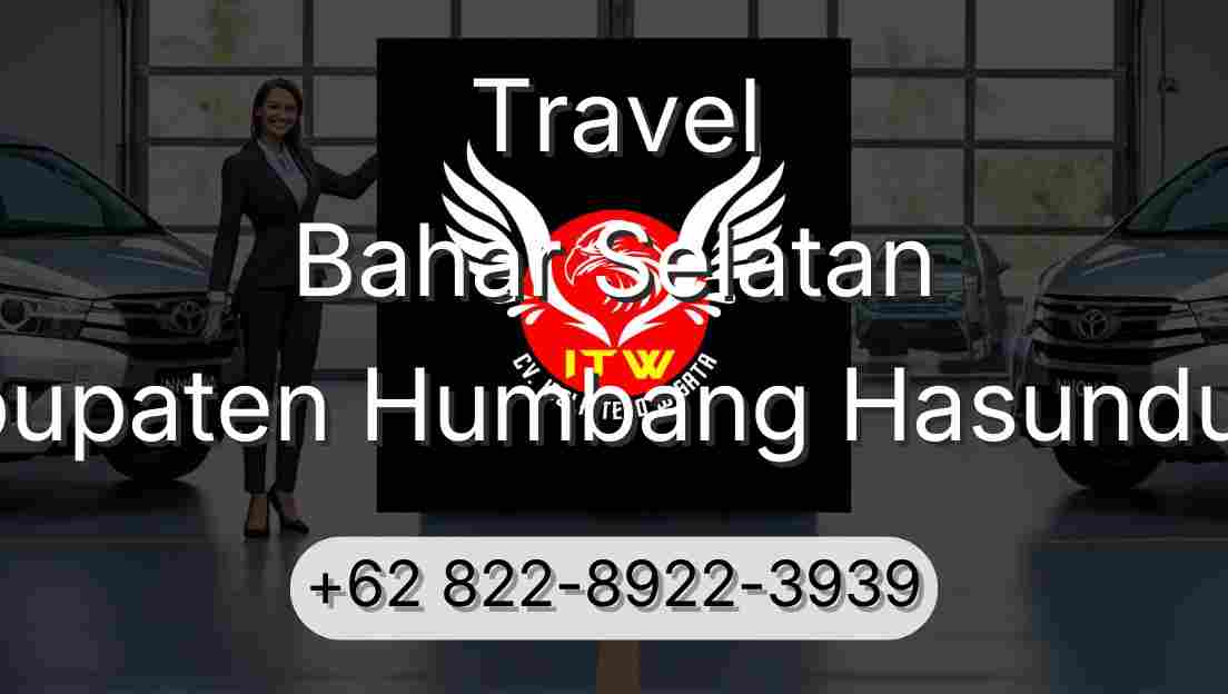 Travel Bahar Selatan Kabupaten Humbang Hasundutan