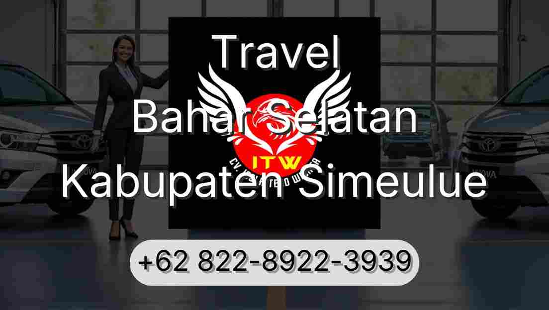 Travel Bahar Selatan Kabupaten Simeulue