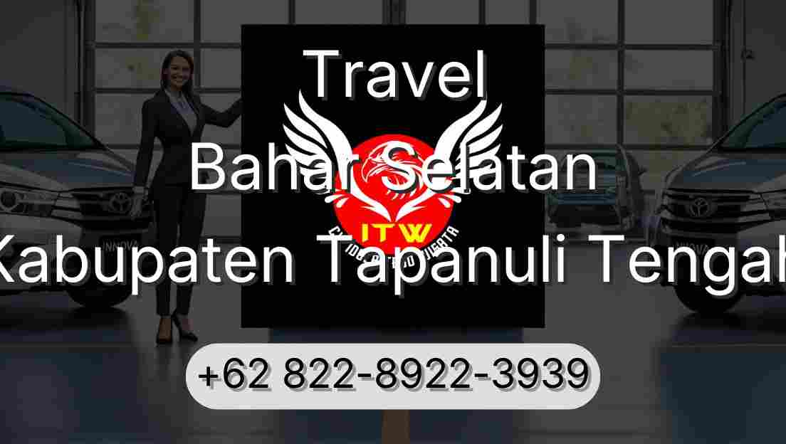 Travel Bahar Selatan Kabupaten Tapanuli Tengah