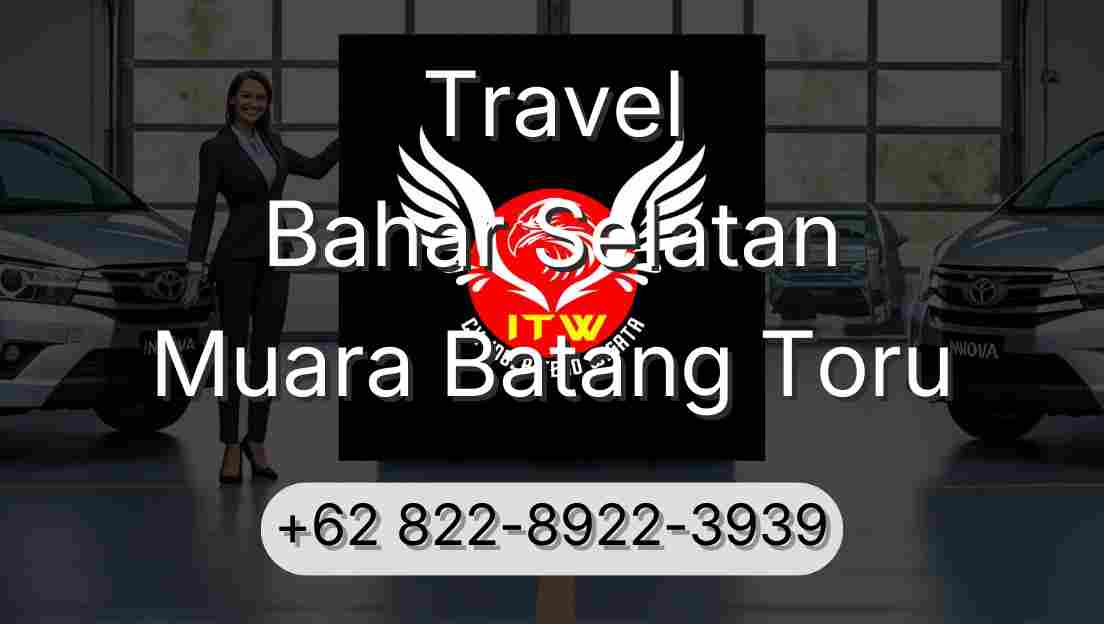 Travel Bahar Selatan Muara Batang Toru