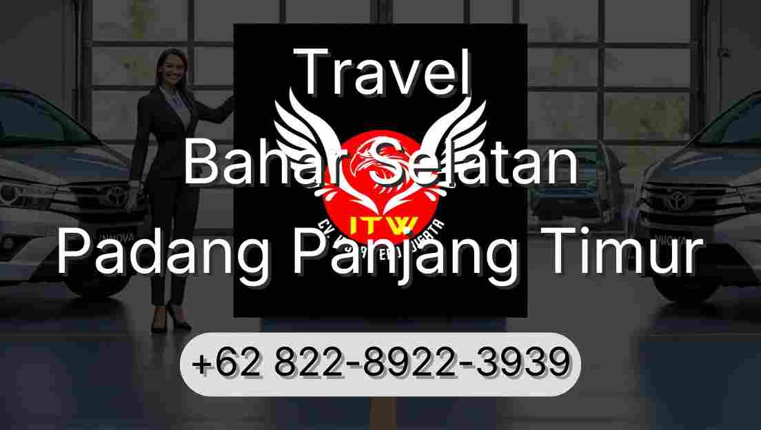 Travel Bahar Selatan Padang Panjang Timur