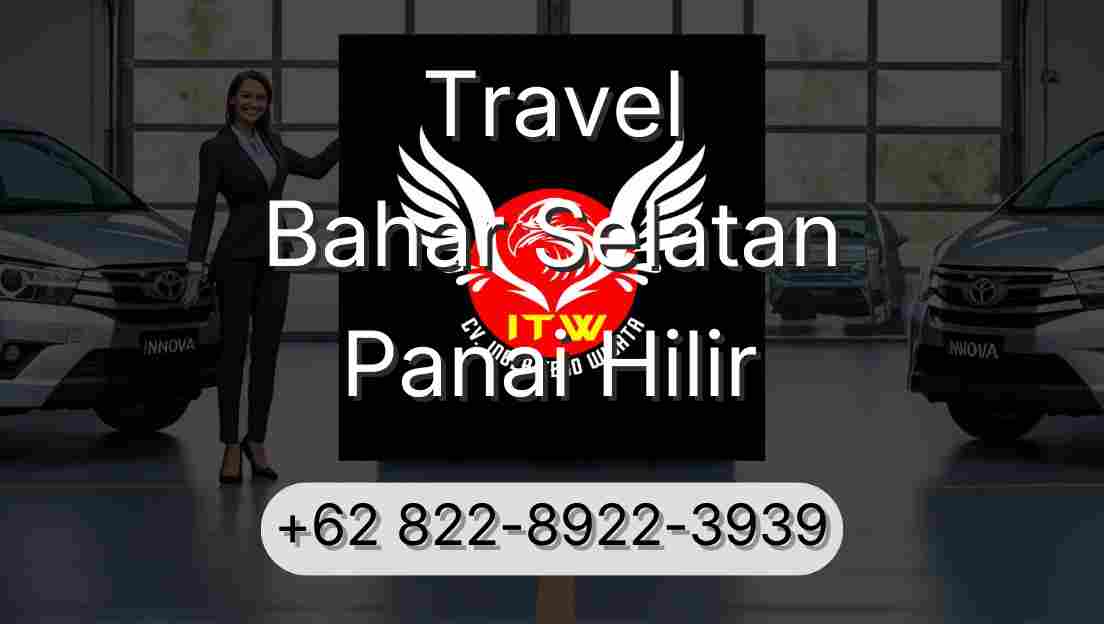 Travel Bahar Selatan Panai Hilir