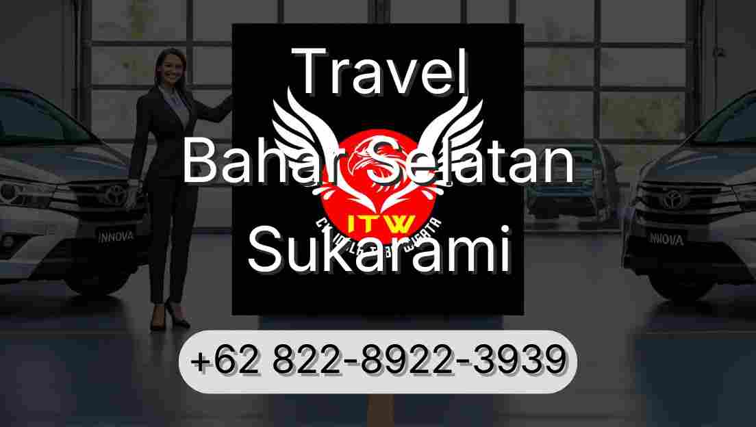 Travel Bahar Selatan Sukarami