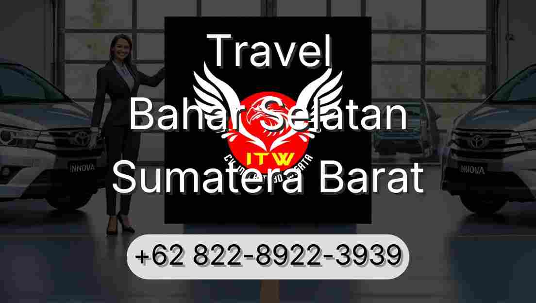 Travel Bahar Selatan Sumatera Barat