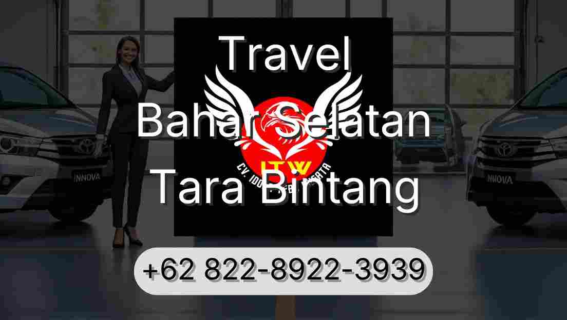 Travel Bahar Selatan Tara Bintang