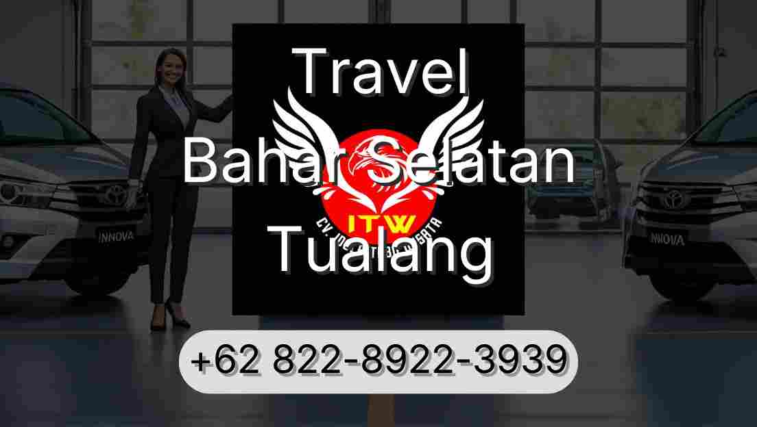 Travel Bahar Selatan Tualang