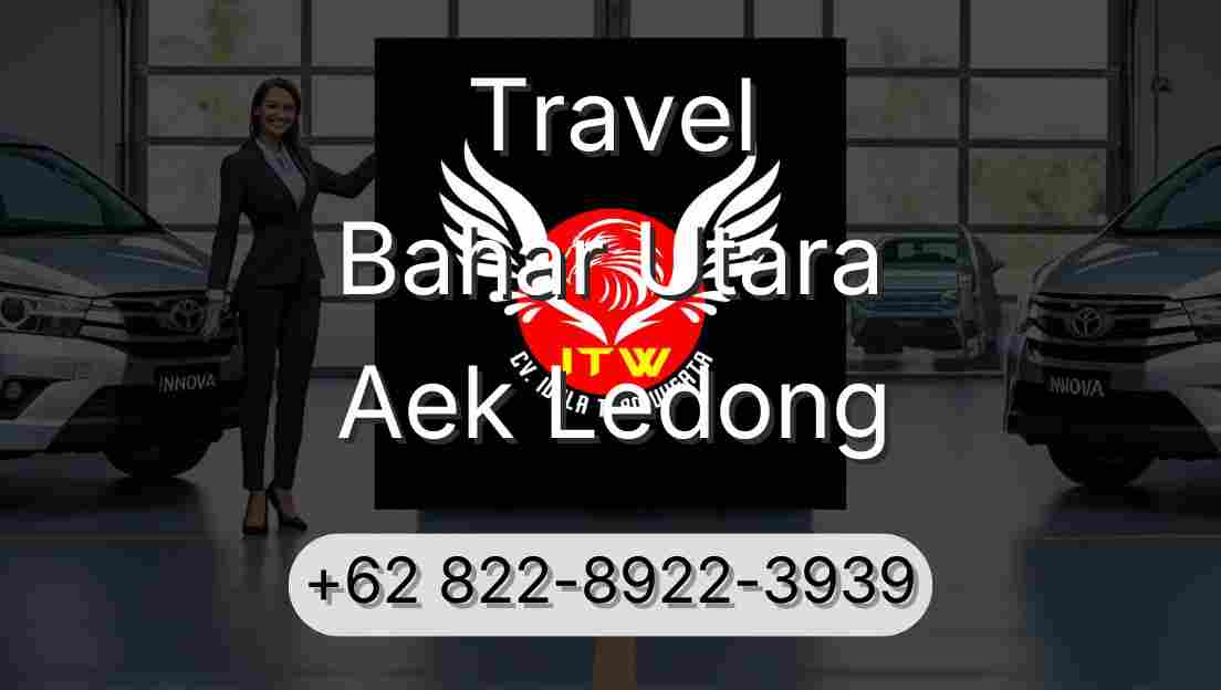 Travel Bahar Utara Aek Ledong