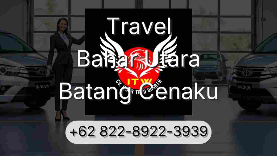 Travel Bahar Utara Batang Cenaku