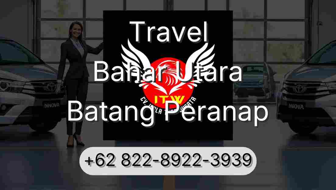 Travel Bahar Utara Batang Peranap