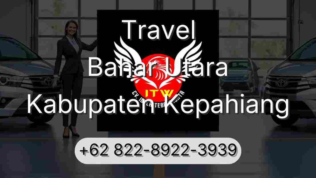 Travel Bahar Utara Kabupaten Kepahiang