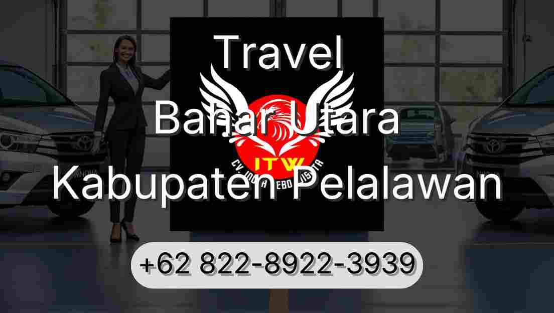 Travel Bahar Utara Kabupaten Pelalawan