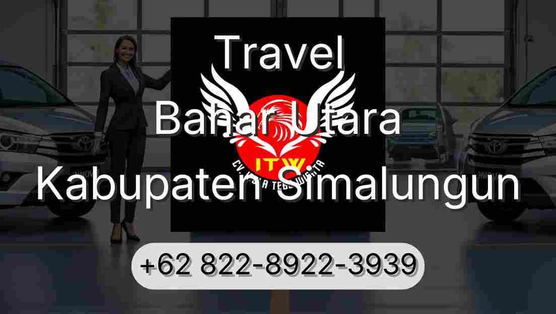 Travel Bahar Utara Kabupaten Simalungun
