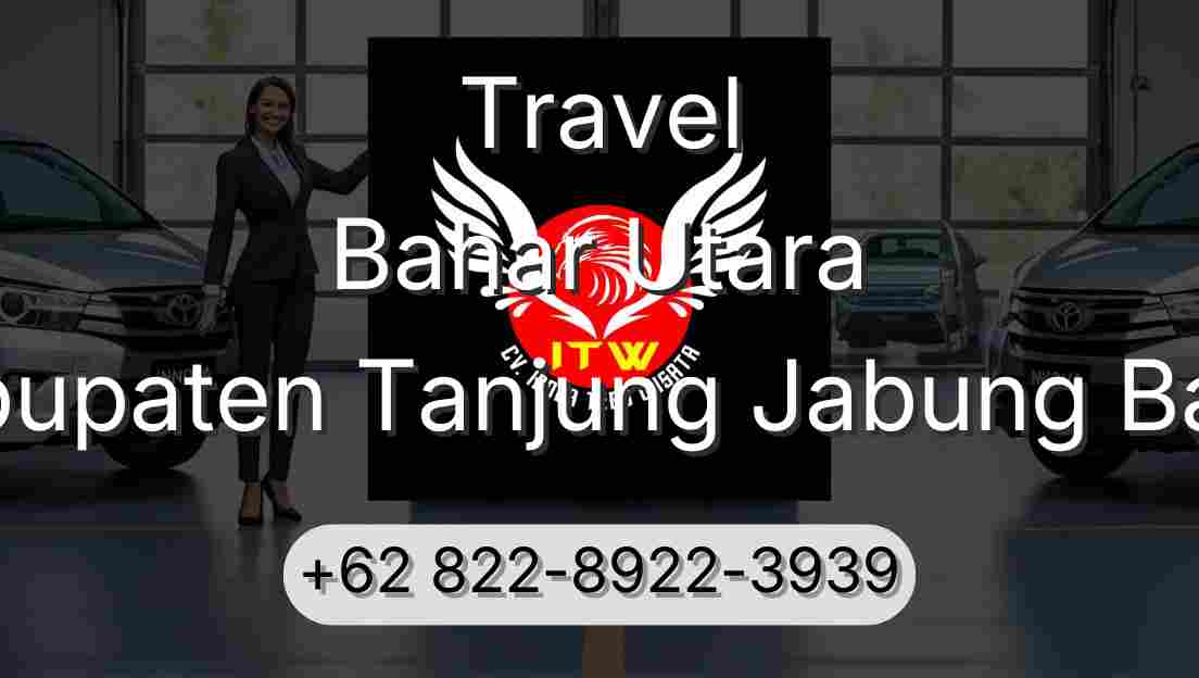 Travel Bahar Utara Kabupaten Tanjung Jabung Barat