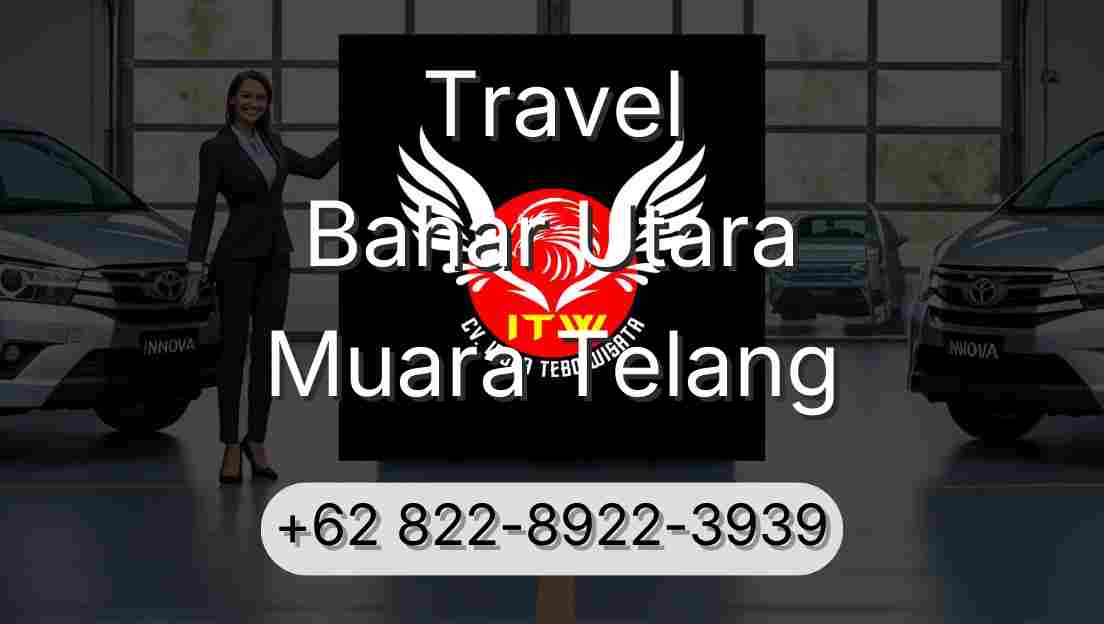 Travel Bahar Utara Muara Telang