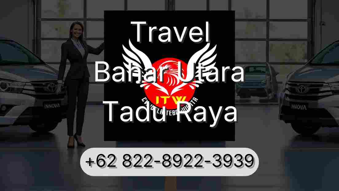 Travel Bahar Utara Tadu Raya