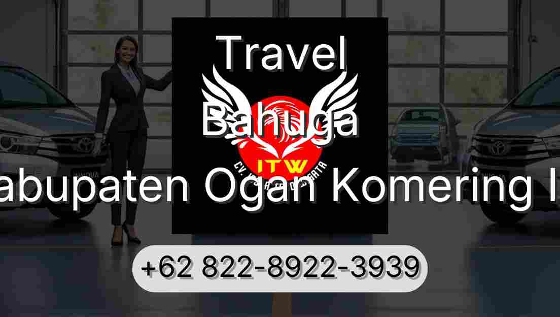 Travel Bahuga Kabupaten Ogan Komering Ilir