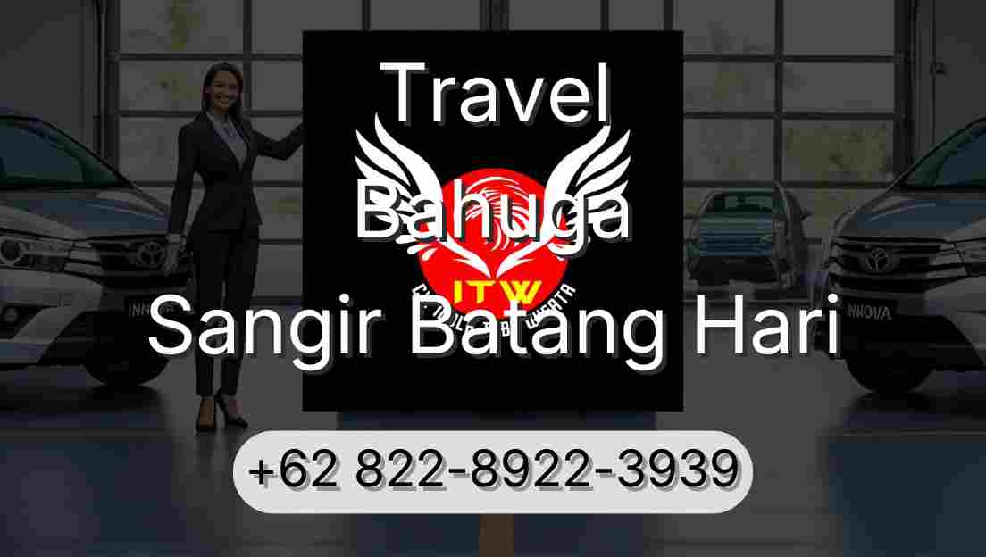 Travel Bahuga Sangir Batang Hari