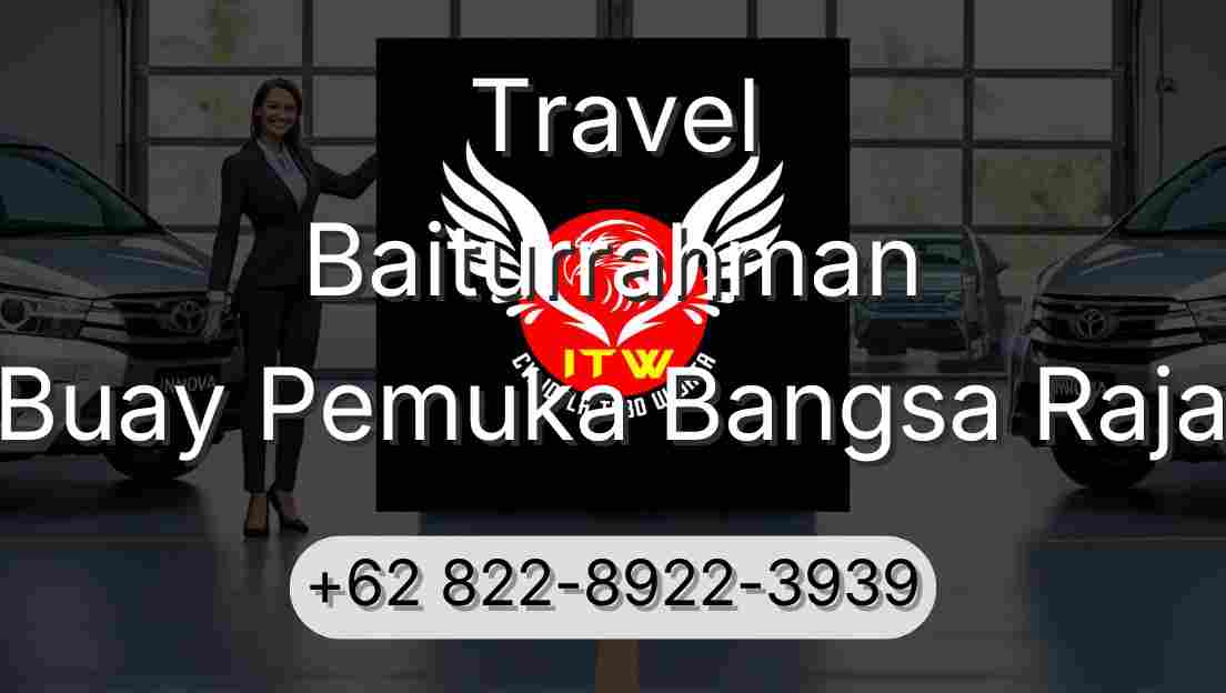 Travel Baiturrahman Buay Pemuka Bangsa Raja