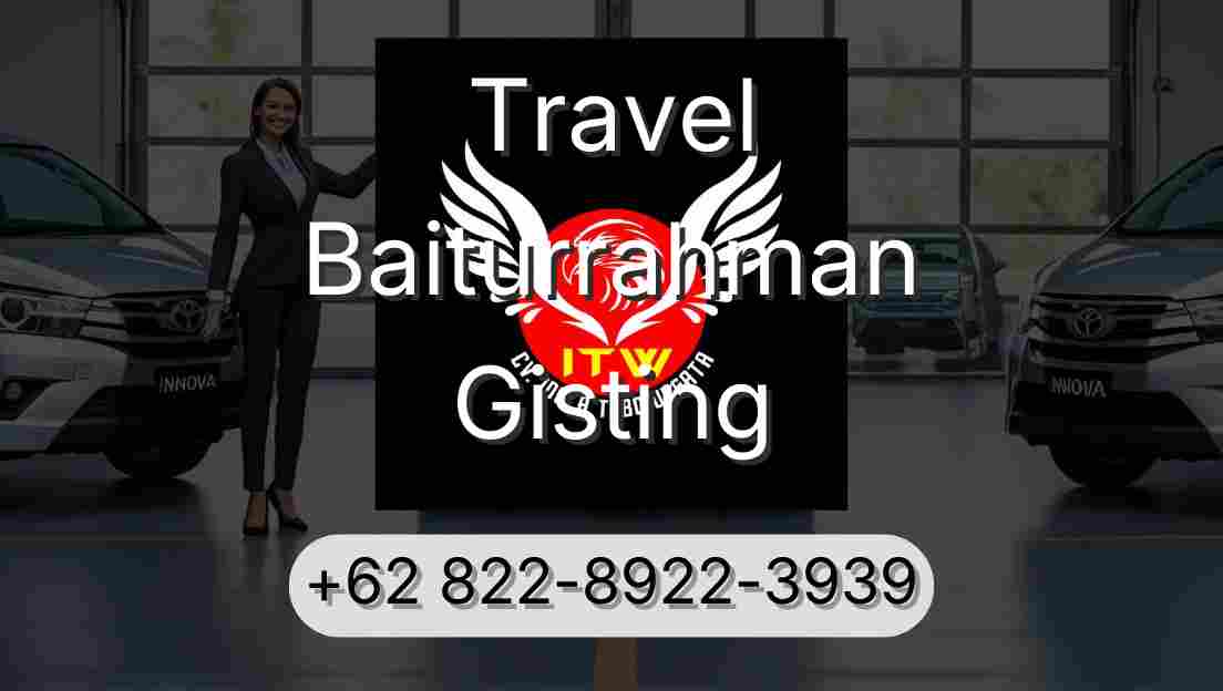 Travel Baiturrahman Gisting