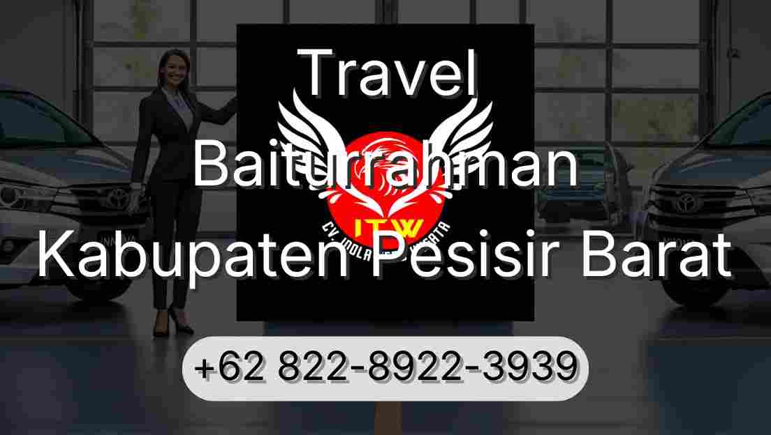 Travel Baiturrahman Kabupaten Pesisir Barat