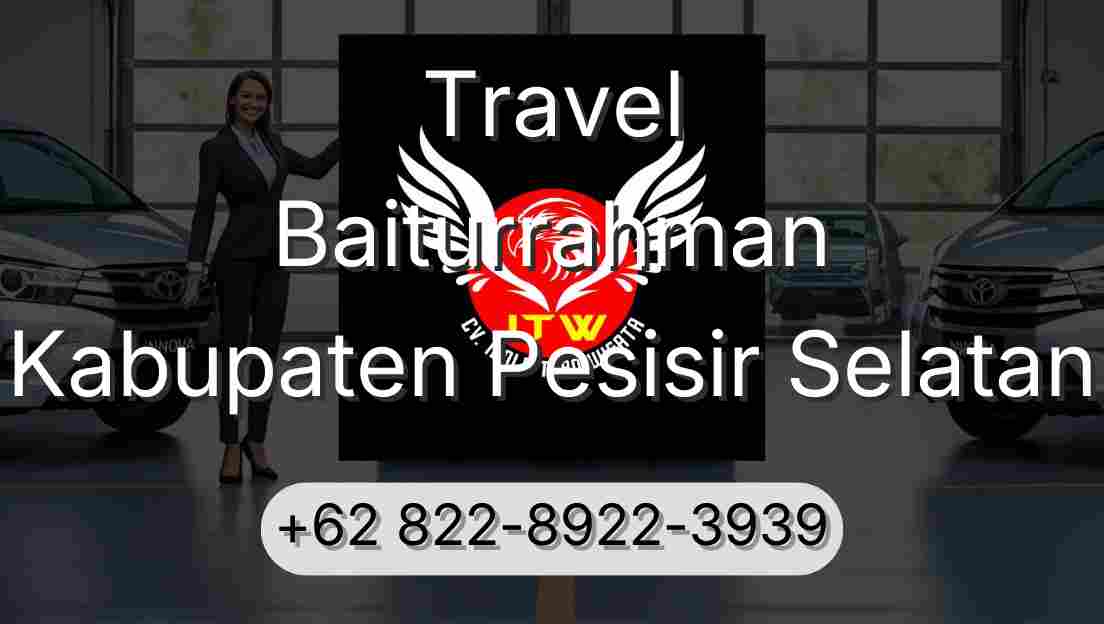 Travel Baiturrahman Kabupaten Pesisir Selatan