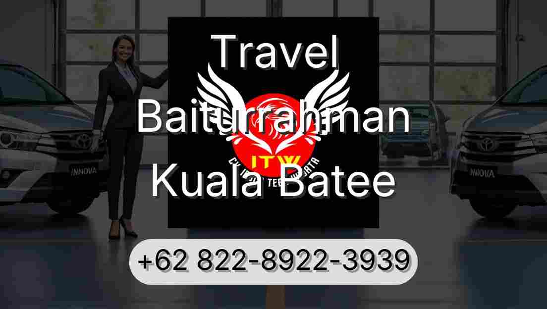 Travel Baiturrahman Kuala Batee