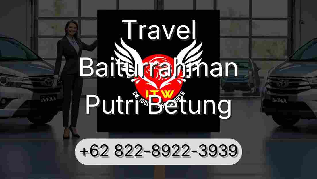 Travel Baiturrahman Putri Betung