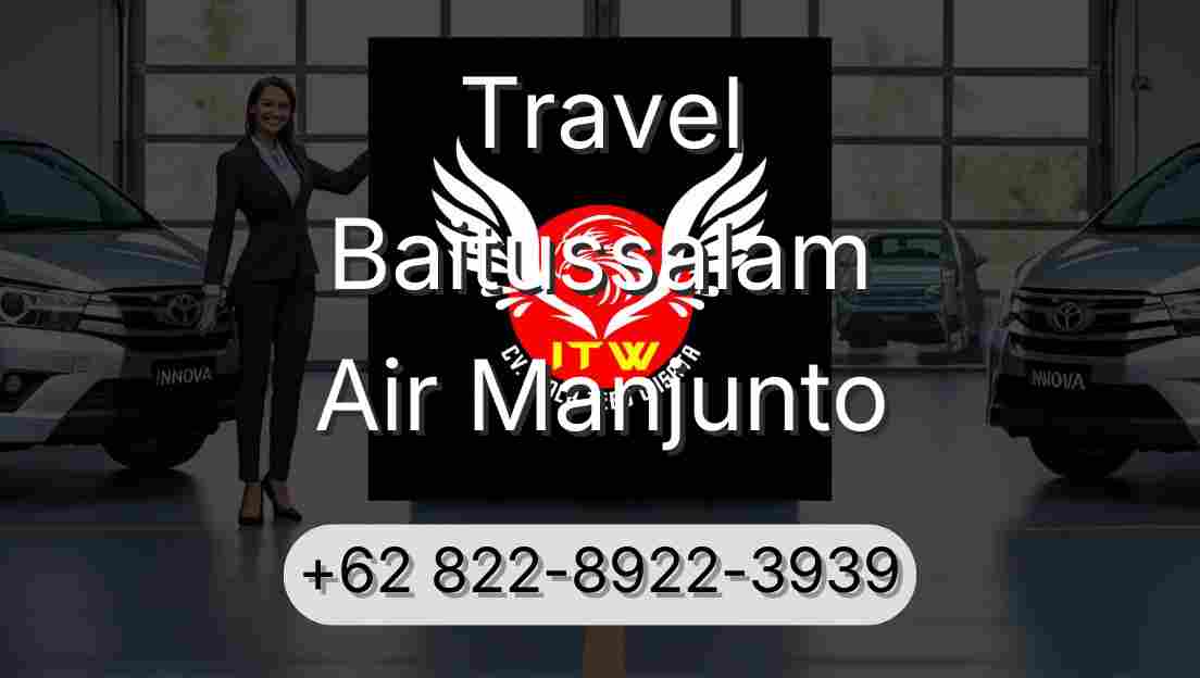Travel Baitussalam Air Manjunto