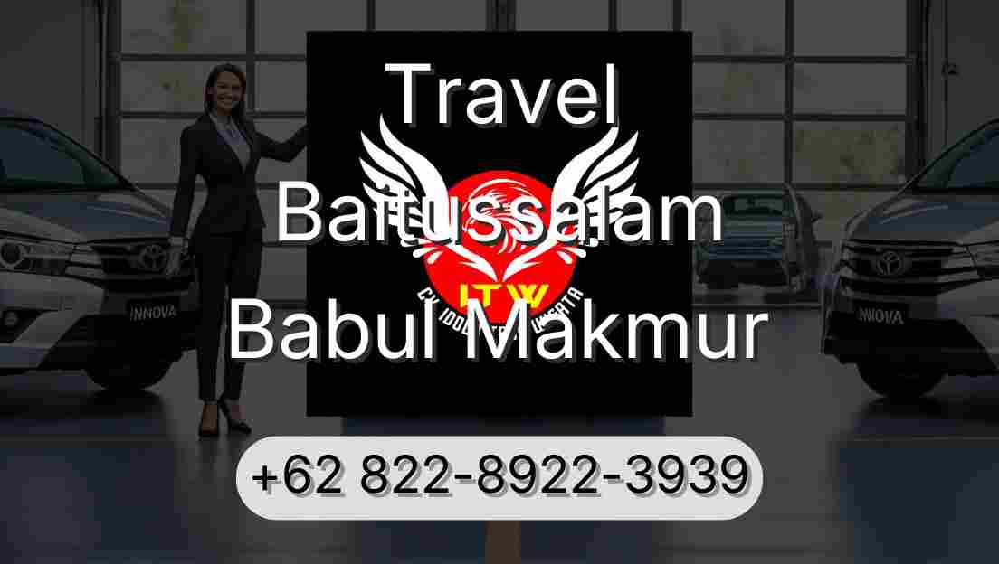 Travel Baitussalam Babul Makmur