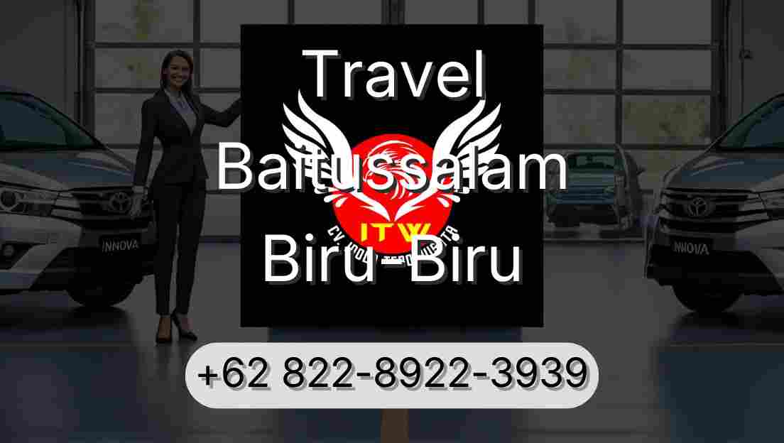 Travel Baitussalam Biru-Biru