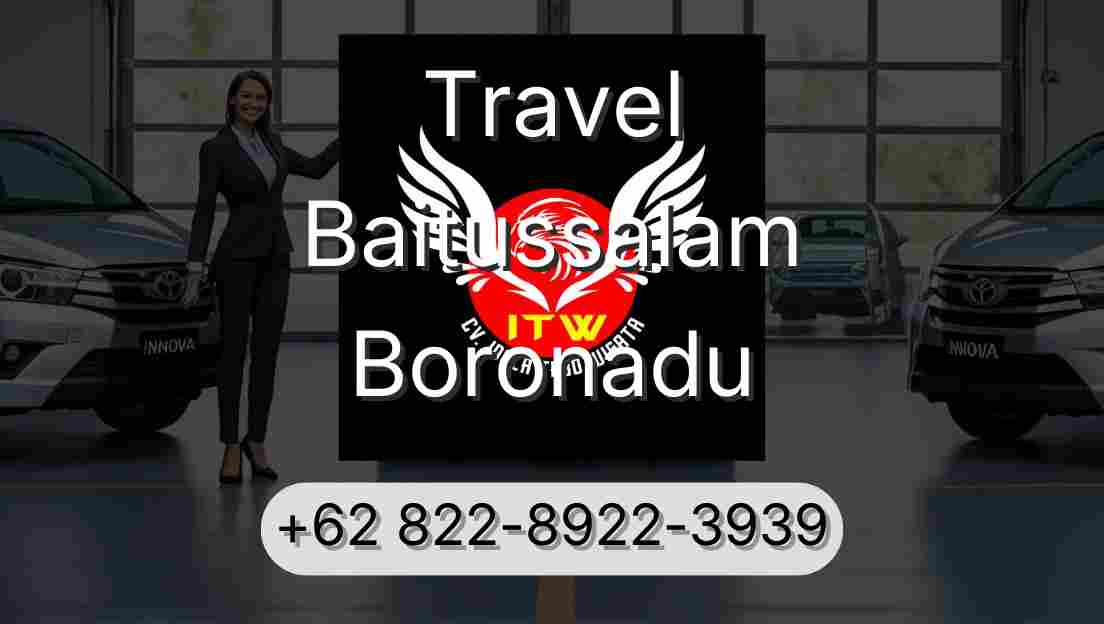 Travel Baitussalam Boronadu