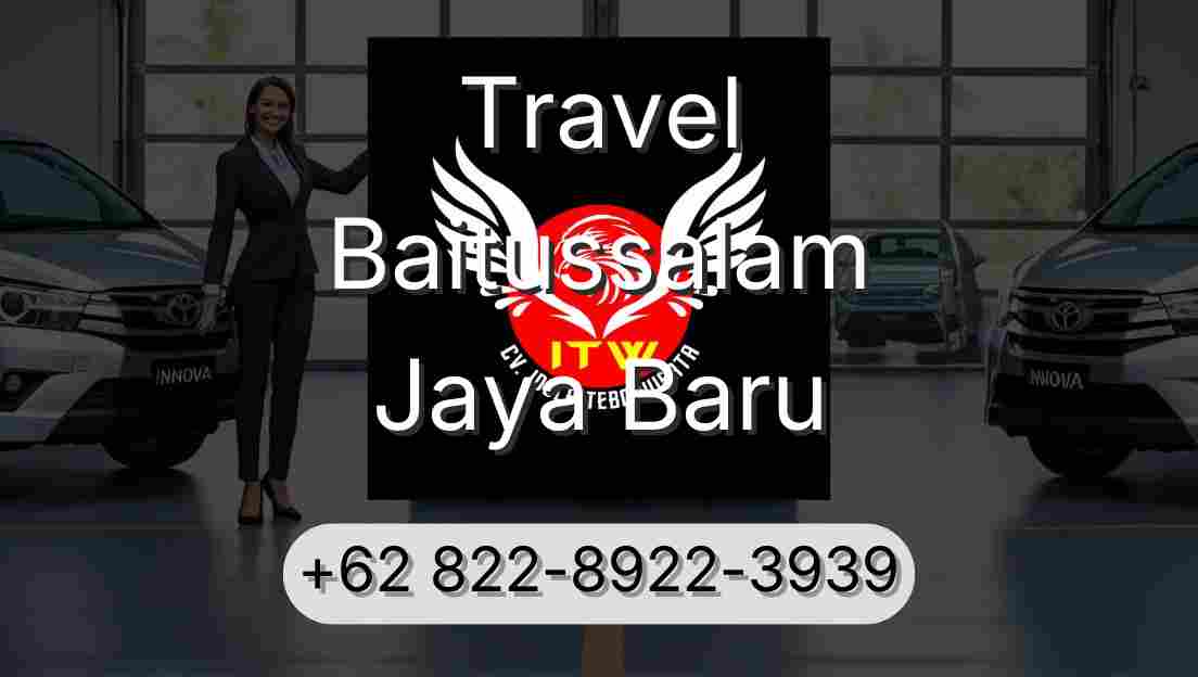 Travel Baitussalam Jaya Baru