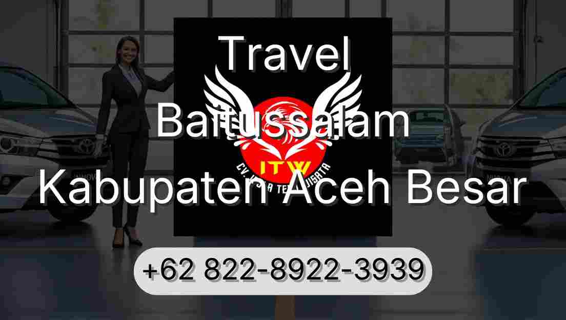 Travel Baitussalam Kabupaten Aceh Besar