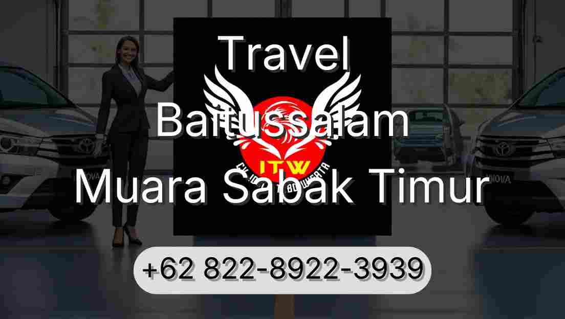 Travel Baitussalam Muara Sabak Timur