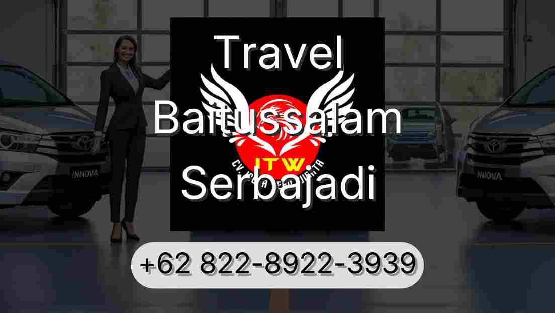 Travel Baitussalam Serbajadi