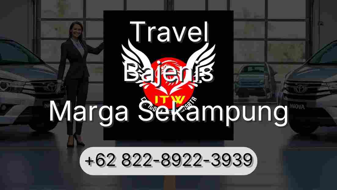 Travel Bajenis Marga Sekampung