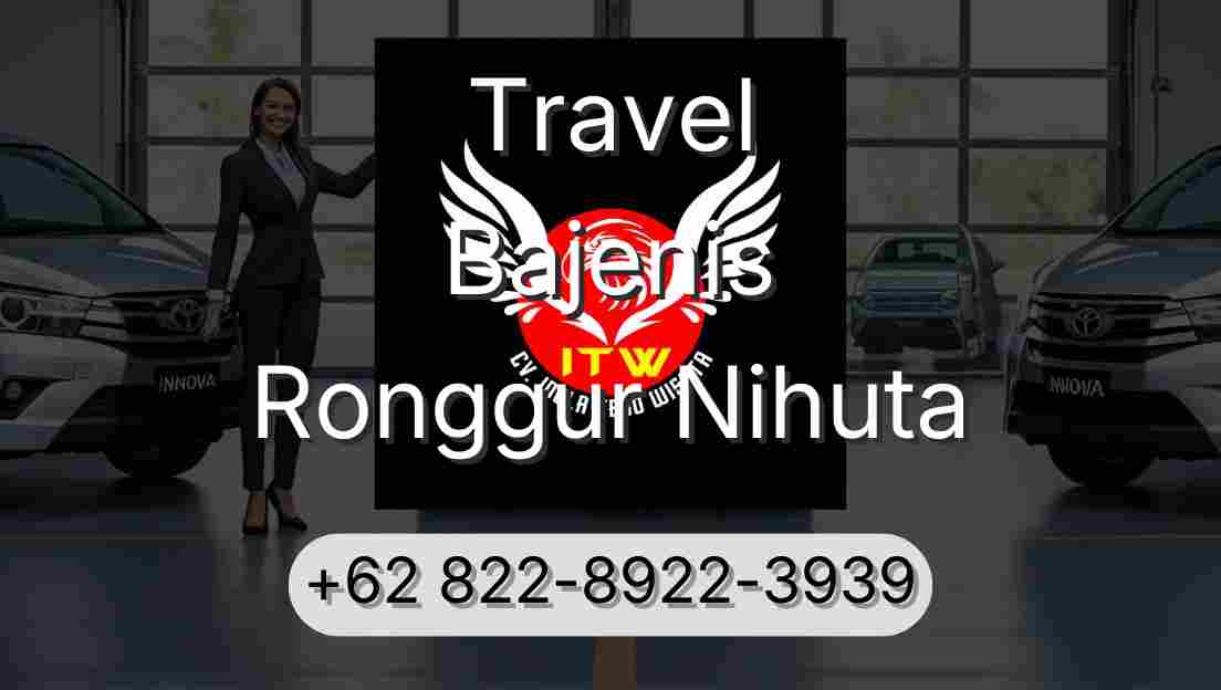 Travel Bajenis Ronggur Nihuta