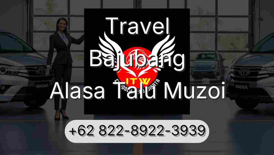 Travel Bajubang Alasa Talu Muzoi